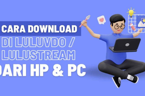 Cara Download Video di Luluvdo atau Lulustream