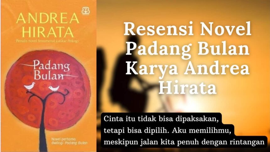 Resensi Novel Padang Bulan